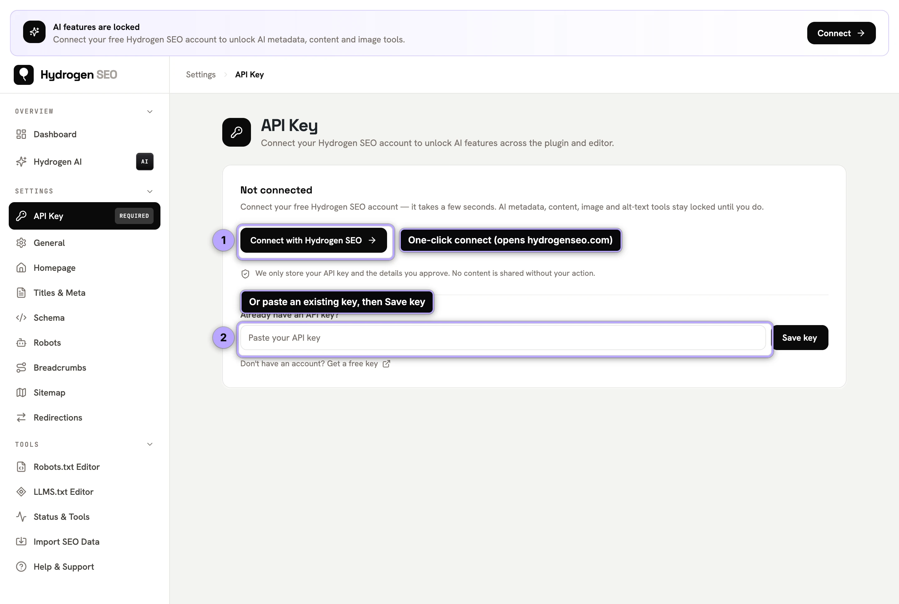 API Key page, not connected: Connect with Hydrogen SEO (1) or paste an existing key and Save key (2).